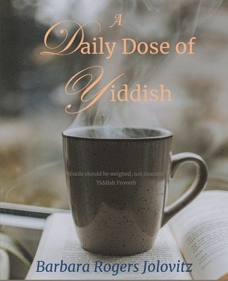 A Daily Dose of Yiddish 1