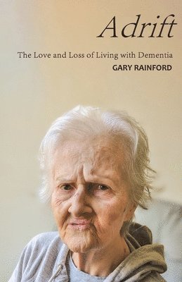 Gary Rainford - Adrift, Häftad