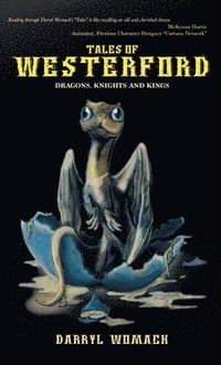 bokomslag Tales of Westerford: Dragons, Knights and Kings
