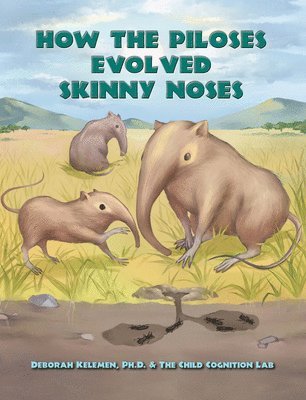 bokomslag How the Piloses Evolved Skinny Noses