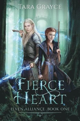 Tara Grayce - Fierce Heart, Häftad