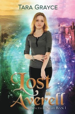 Tara Grayce - Lost in Averell, Häftad