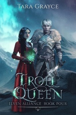 Tara Grayce - Troll Queen, Häftad