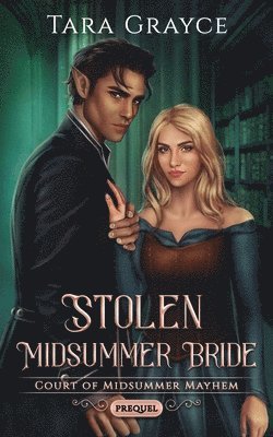 Tara Grayce - Stolen Midsummer Bride, Häftad