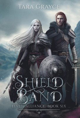 Tara Grayce - Shield Band, Inbunden