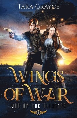 Tara Grayce - Wings of War, Häftad
