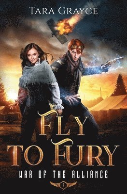 Tara Grayce - Fly to Fury, Häftad