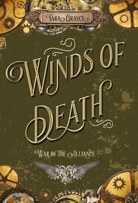 Tara Grayce - Winds of Death, Inbunden