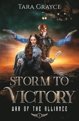 Tara Grayce - Storm to Victory, Häftad