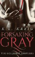 bokomslag Forsaking Gray