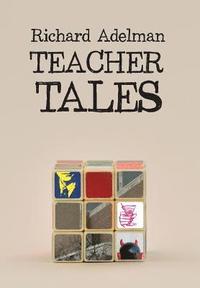 bokomslag Teacher Tales