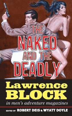 The Naked and the Deadly 1