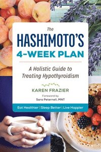 bokomslag The Hashimoto's 4-Week Plan