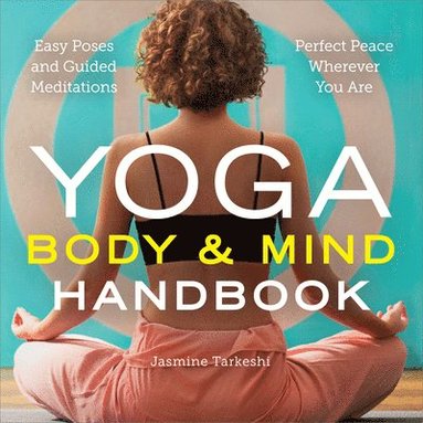 bokomslag Yoga Body and Mind Handbook