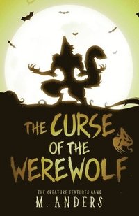 bokomslag The Curse of the Werewolf