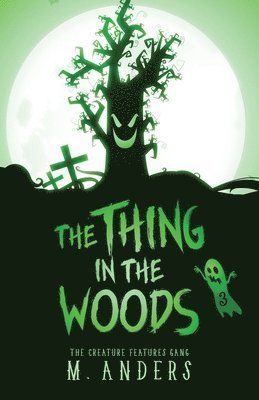 M Anders - Thing in the Woods, Häftad