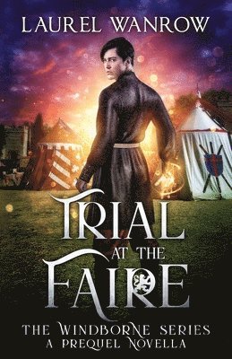 Trial at the Faire 1