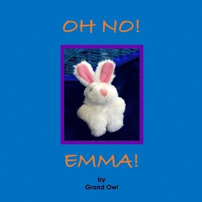 Oh No! Emma! 1