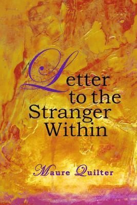 Letter to the Stranger Within 1