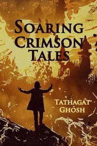 bokomslag Soaring Crimson Tales