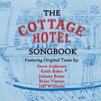 bokomslag The Cottage Hotel Songbook