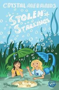 bokomslag Crystal Mermaids - Stolen Starlings
