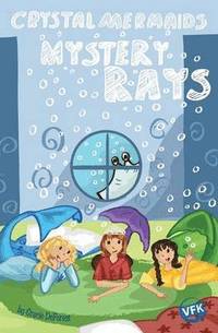 bokomslag Crystal Mermaids - Mystery Rays