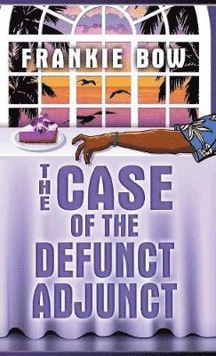 The Case of the Defunct Adjunct 1