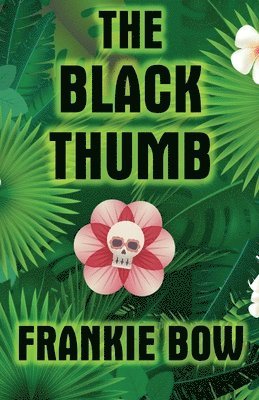 The Black Thumb 1