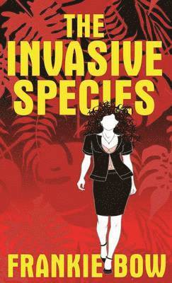 bokomslag The Invasive Species
