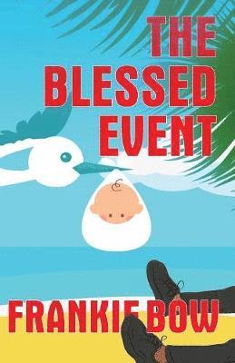 The Blessed Event 1