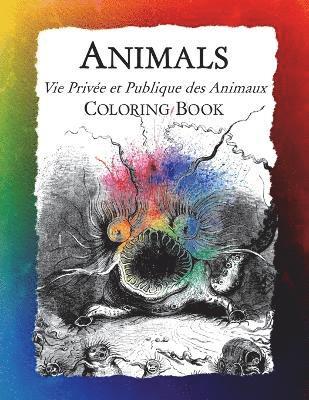 Animals (Vie Privee et Publique des Animaux) Coloring Book 1