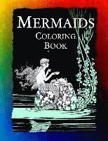 bokomslag Mermaids Coloring Book: Mermaids, Sirens, Nymphs, Sprites, and Nixies