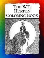 bokomslag The W.T. Horton Coloring Book: Elegant Art Nouveau Images from the Favorite Artist of W.B. Yeats