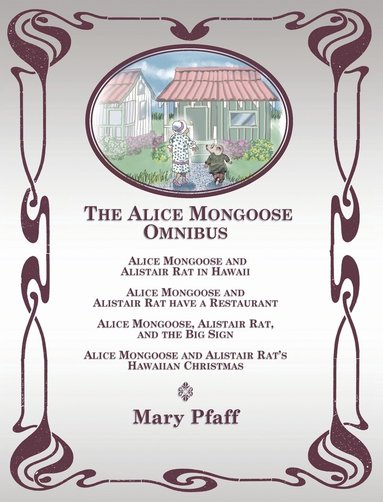 bokomslag Alice Mongoose Omnibus