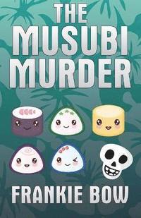 bokomslag The Musubi Murder
