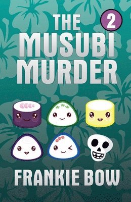 bokomslag The Musubi Murder