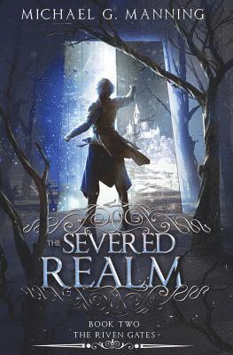 The Severed Realm 1