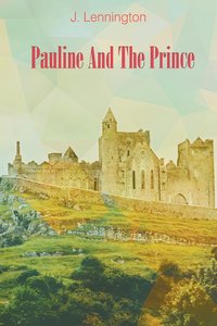 bokomslag Pauline And The Prince