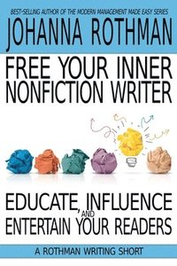 bokomslag Free Your Inner Nonfiction Writer