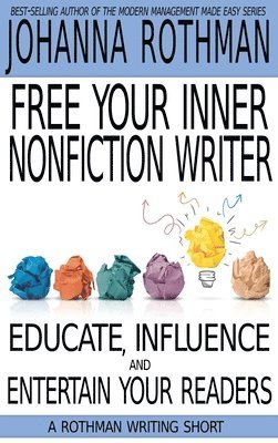 Free Your Inner Nonfiction Writer 1
