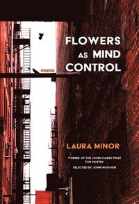 bokomslag Flowers as Mind Control: Poems
