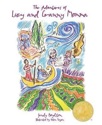 Sandy Boydston - Adventures of Lucy and Granny Momma, Häftad