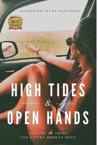 bokomslag High Tides and Open Hands