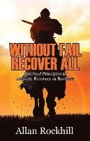 Without Fail, Recover All 1