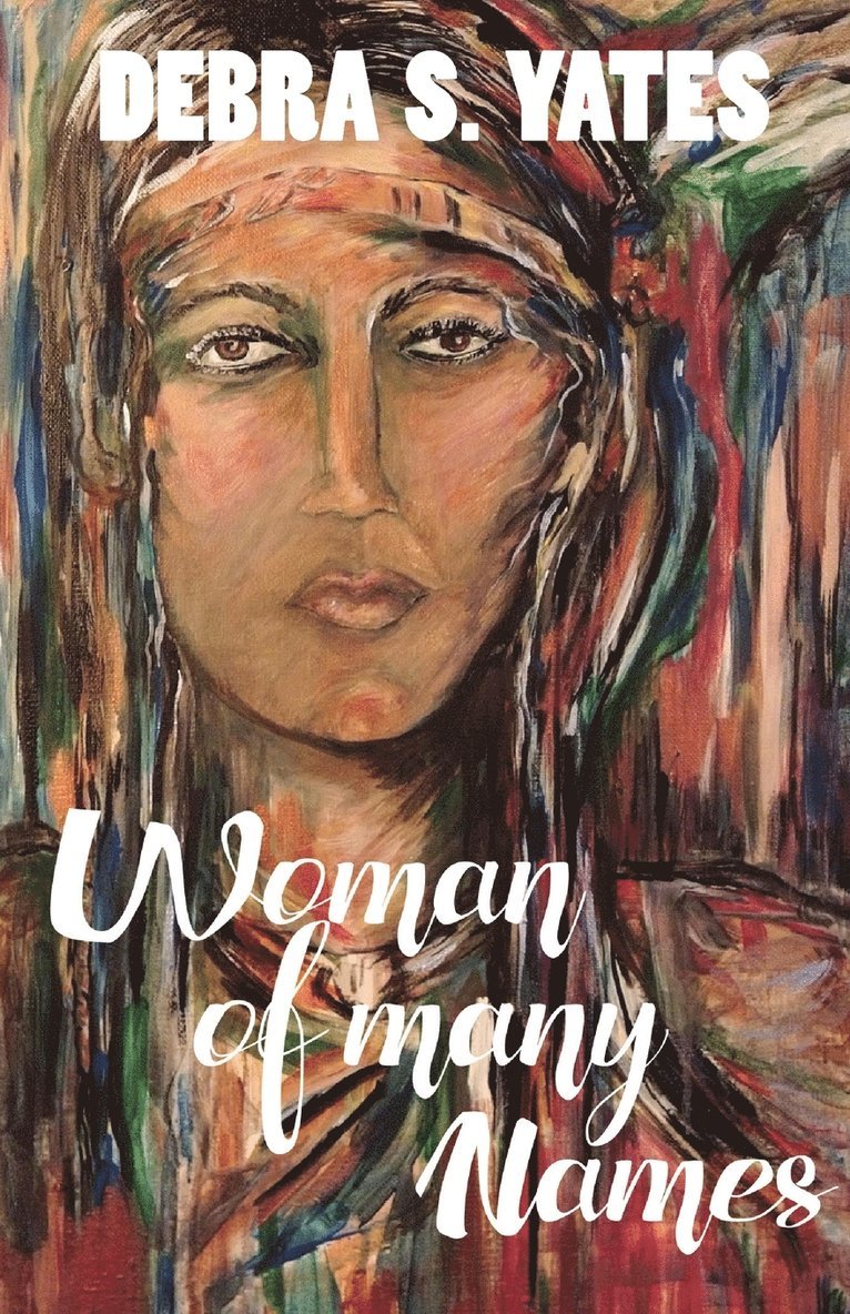 Woman Of Many Names 1