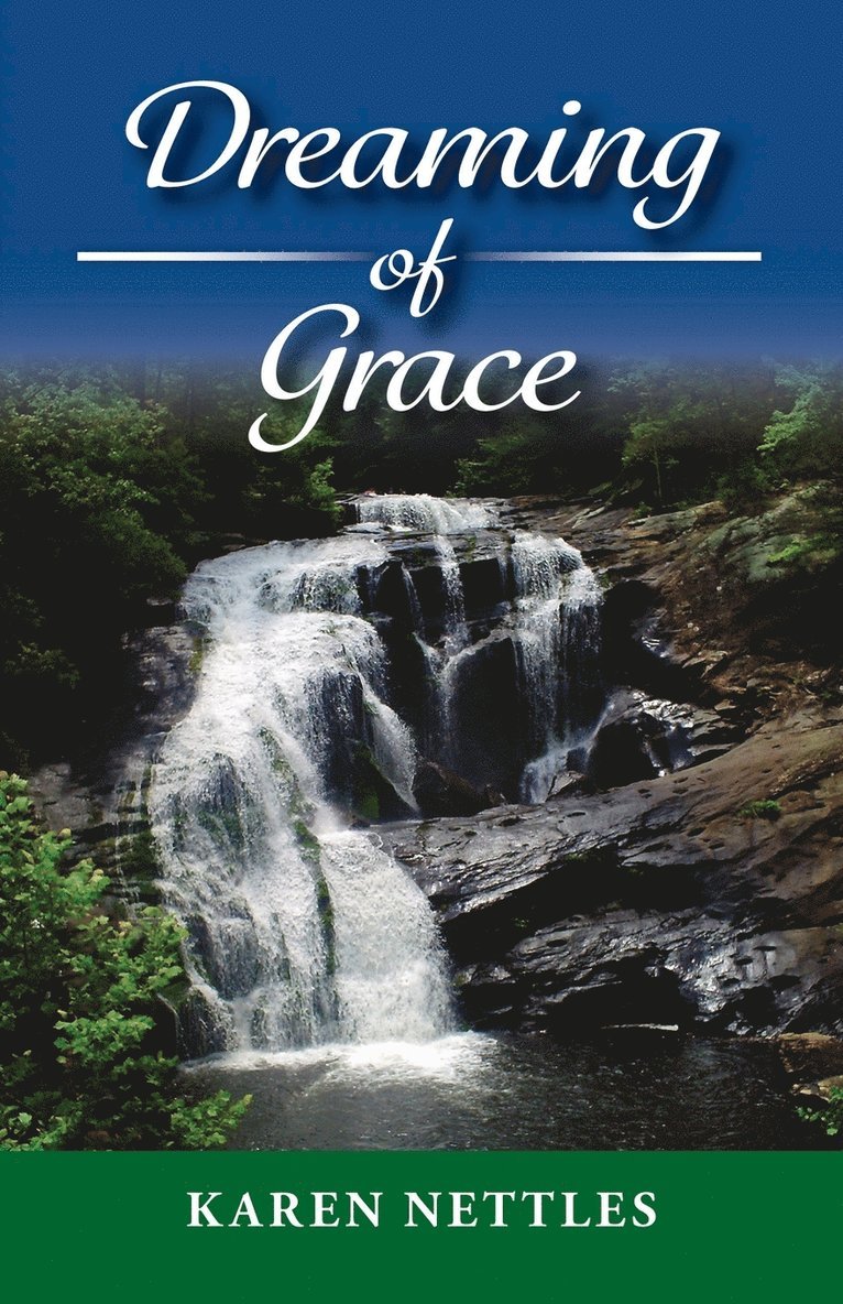 Dreaming of Grace 1