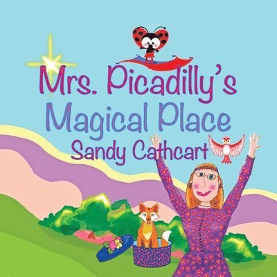 Mrs. Picadilly's Magical Place 1