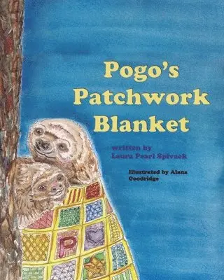 Laura Pearl Spivack - Pogo's Patchwork Blanket, Häftad. Tillgänglighet: Lägg i varukorg