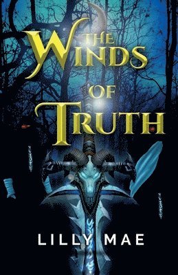Lilly Mae - Winds of Truth, Häftad. Tillgänglighet: Lägg i varukorg